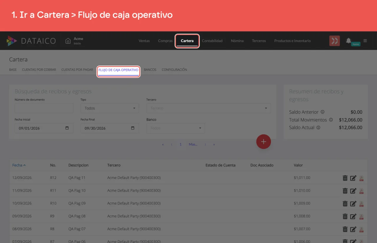 La pestaña Cartera del menú principal y, dentro, la subpestaña Flujo de caja operativo