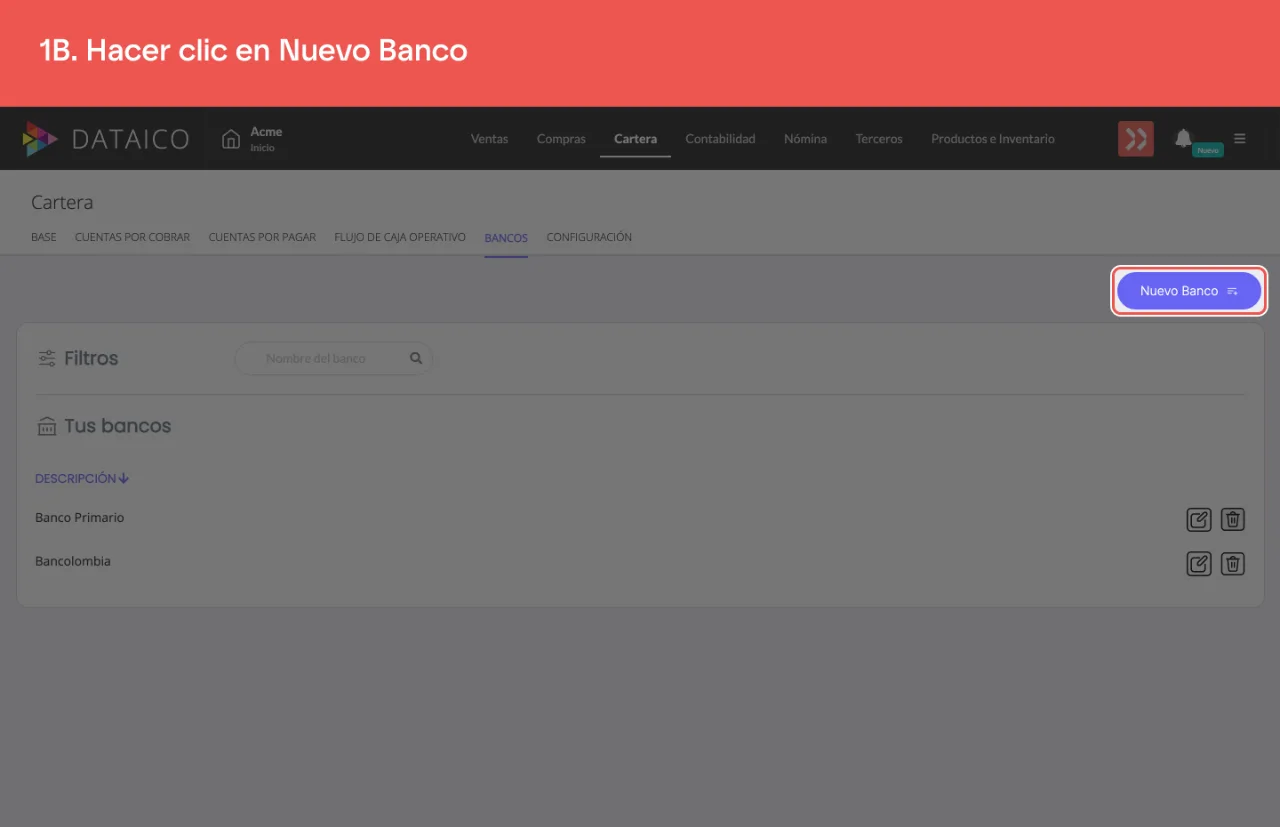 El botón Nuevo Banco, arriba a la derecha del listado de bancos