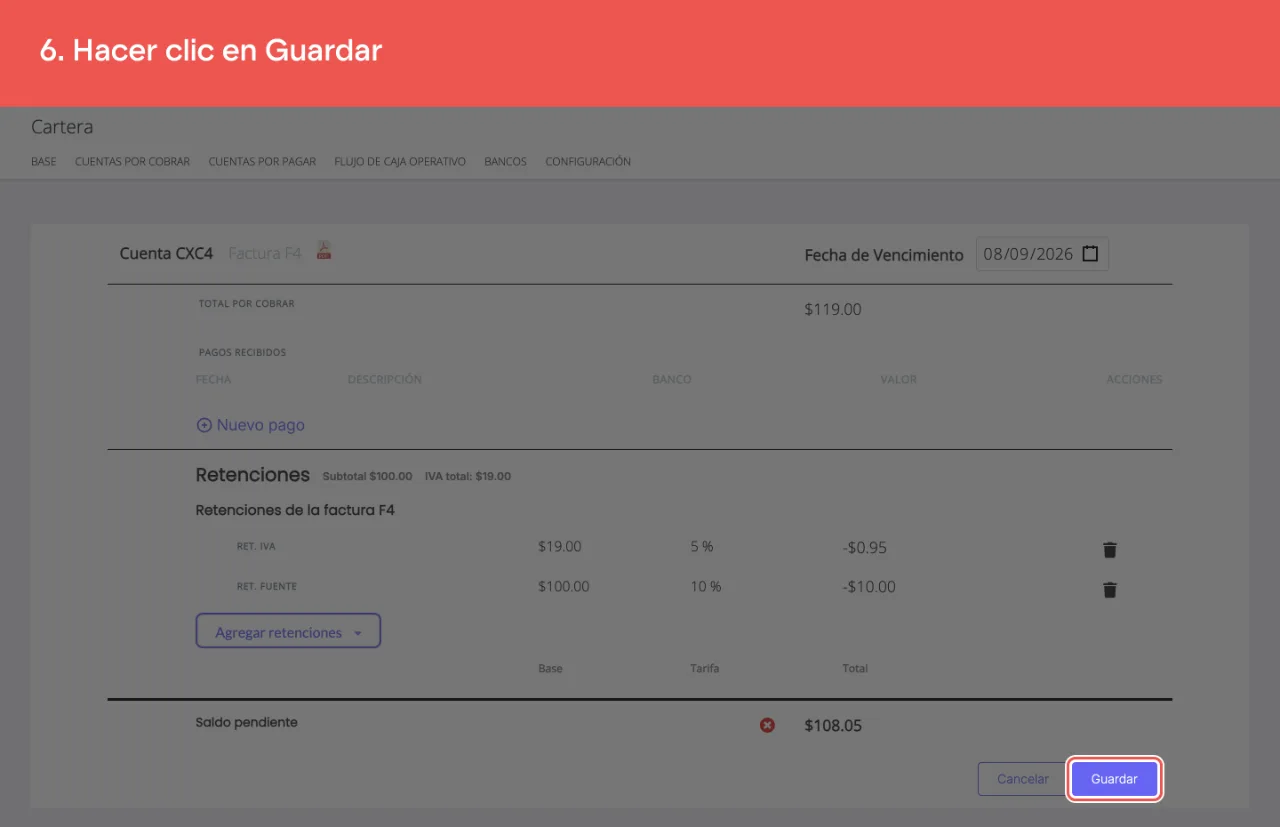 El botón Guardar, que crea la cuenta por cobrar