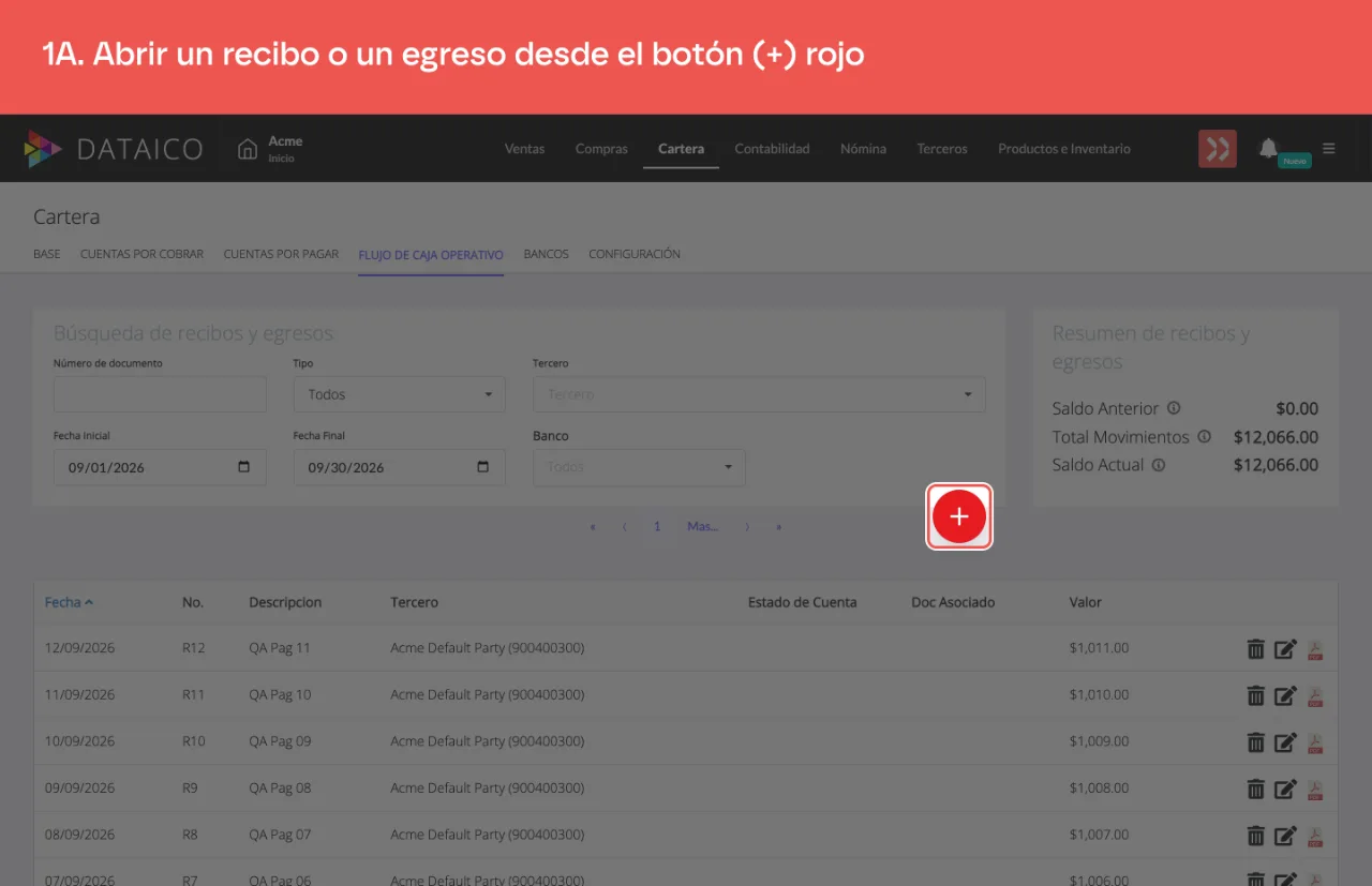 El botón redondo rojo con el signo más, que abre el menú de recibo o egreso