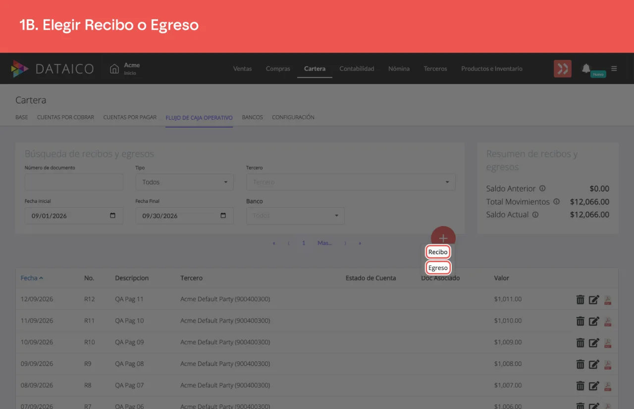 Las dos opciones del menú, Recibo y Egreso: el campo Banco es el mismo en las dos