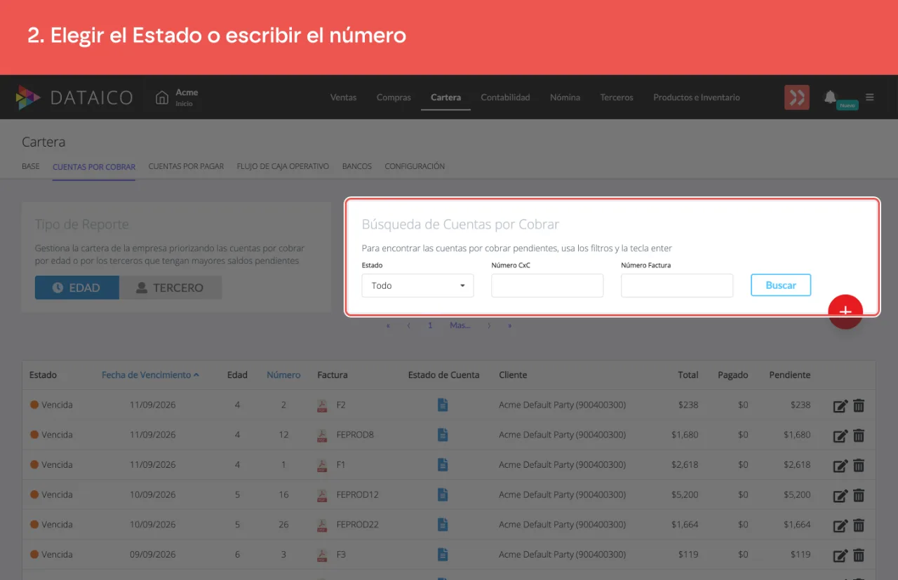 El panel de búsqueda, con el filtro de Estado, el Número CxC y el Número Factura