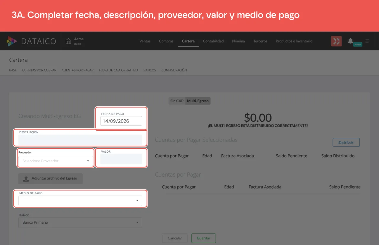 Los campos del multi-egreso: fecha de pago, descripción, proveedor, valor y medio de pago