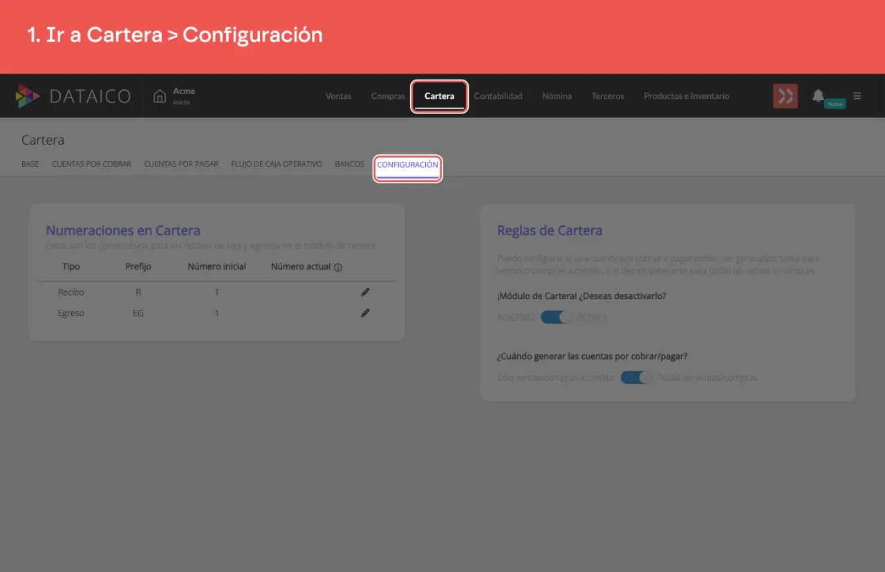 La pestaña Cartera del menú principal y, dentro, la subpestaña Configuración