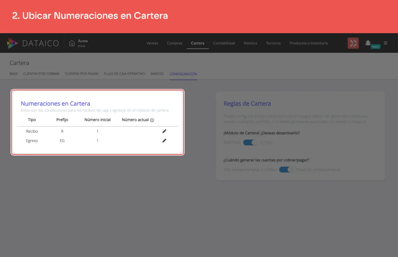 La sección Numeraciones en Cartera, con una fila para Recibo y otra para Egreso y sus prefijos