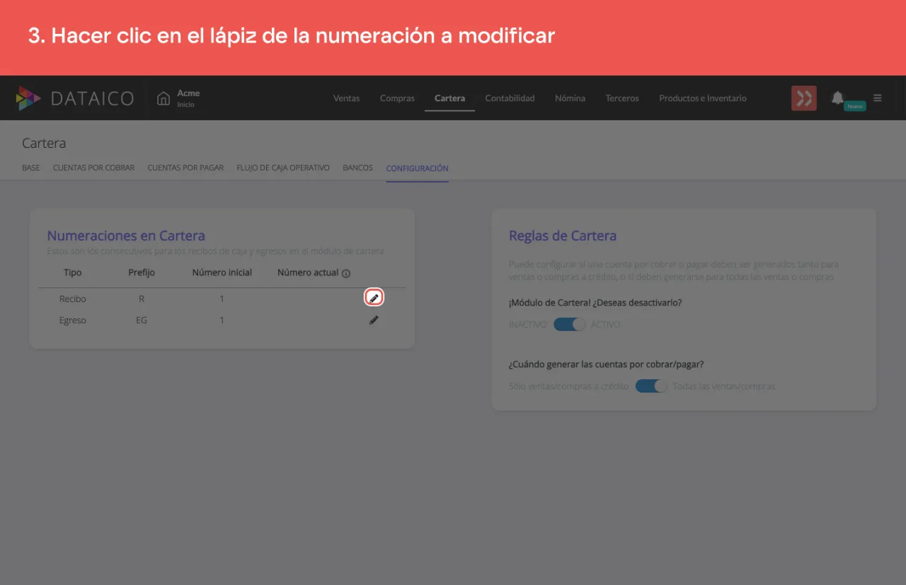 El ícono de lápiz de la fila Recibo, a la derecha de la tabla de numeraciones