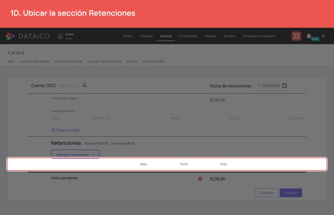 La sección Retenciones de la cuenta, con sus columnas Base, Tarifa y Total