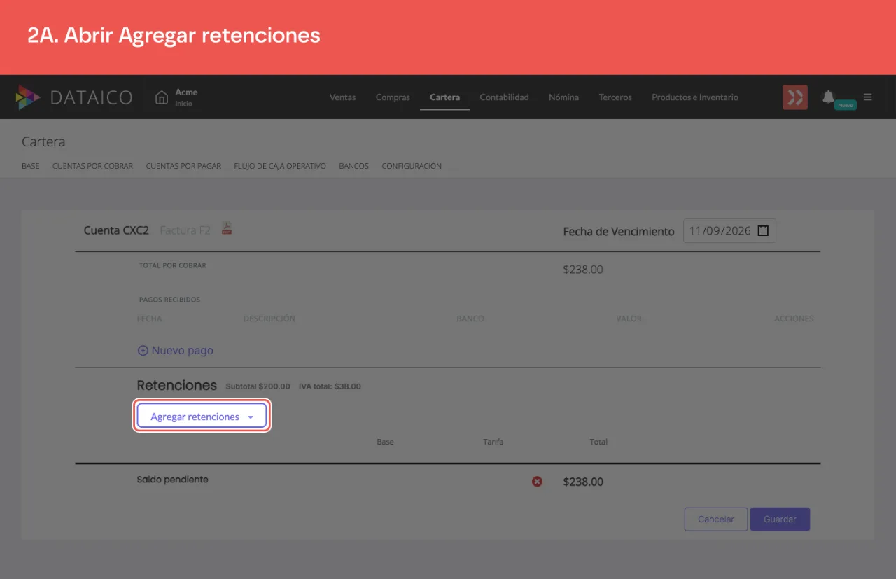 El selector Agregar retenciones, que ofrece Ret. IVA, Ret. ICA y Ret. FUENTE