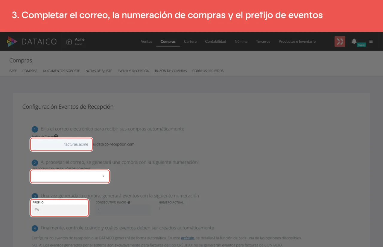 El asistente Configuración Eventos de Recepción: el prefijo del correo de recepción, el selector de numeración de compras y el prefijo y consecutivo de los eventos