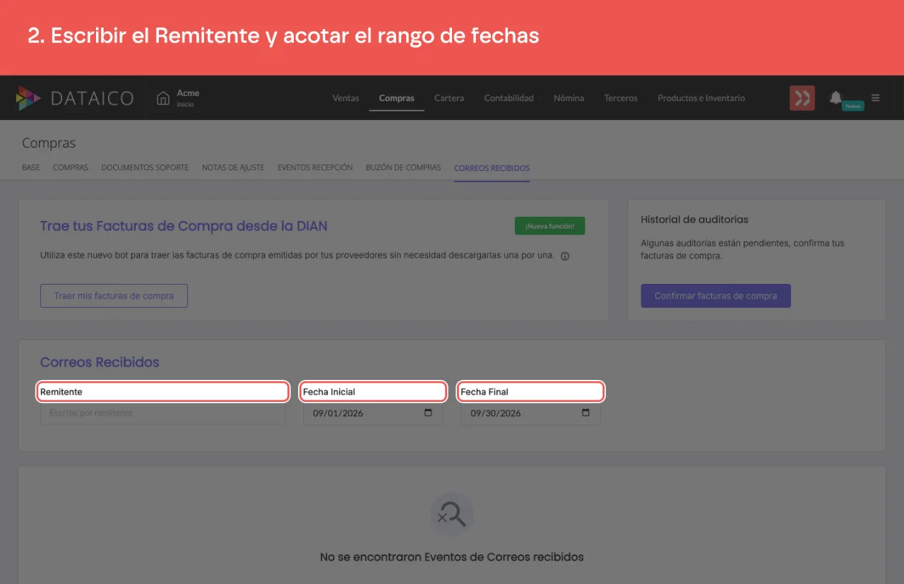 Los filtros de remitente y rango de fechas de los correos recibidos