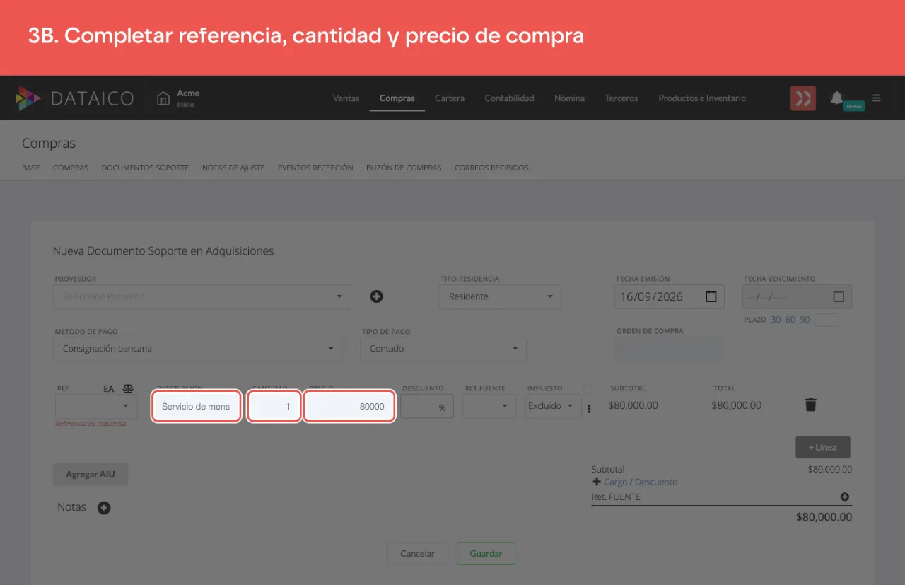 La línea del documento soporte, con su descripción, cantidad y precio