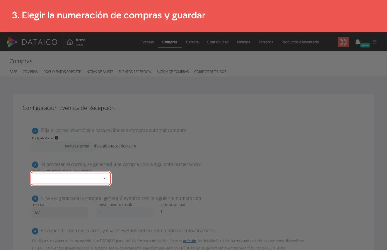La sección 2 del asistente, Al procesar el correo, se generará una compra con la siguiente numeración, con el selector de numeración de compras vacío
