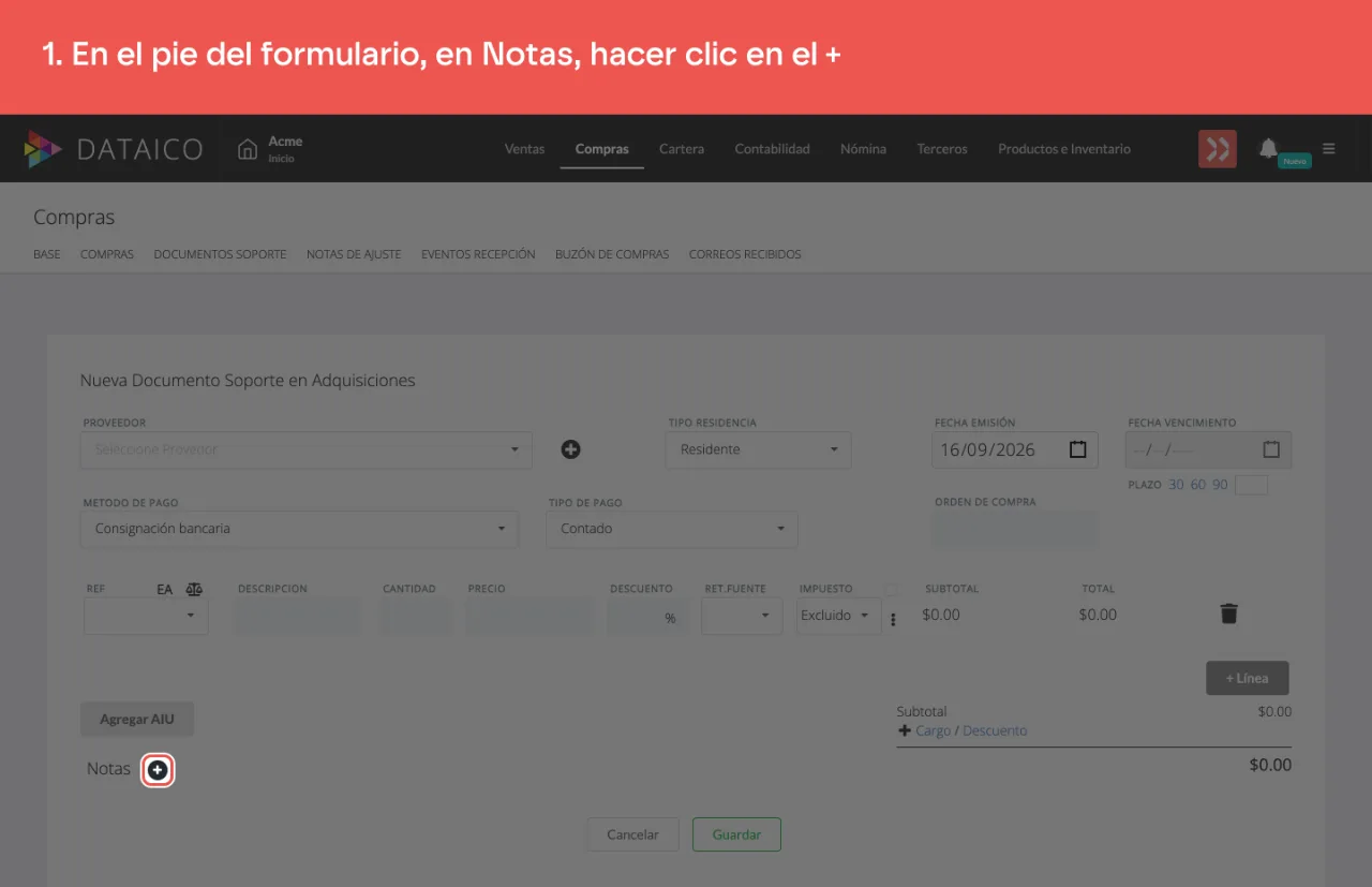 El control + de la sección Notas, en la parte inferior izquierda del formulario