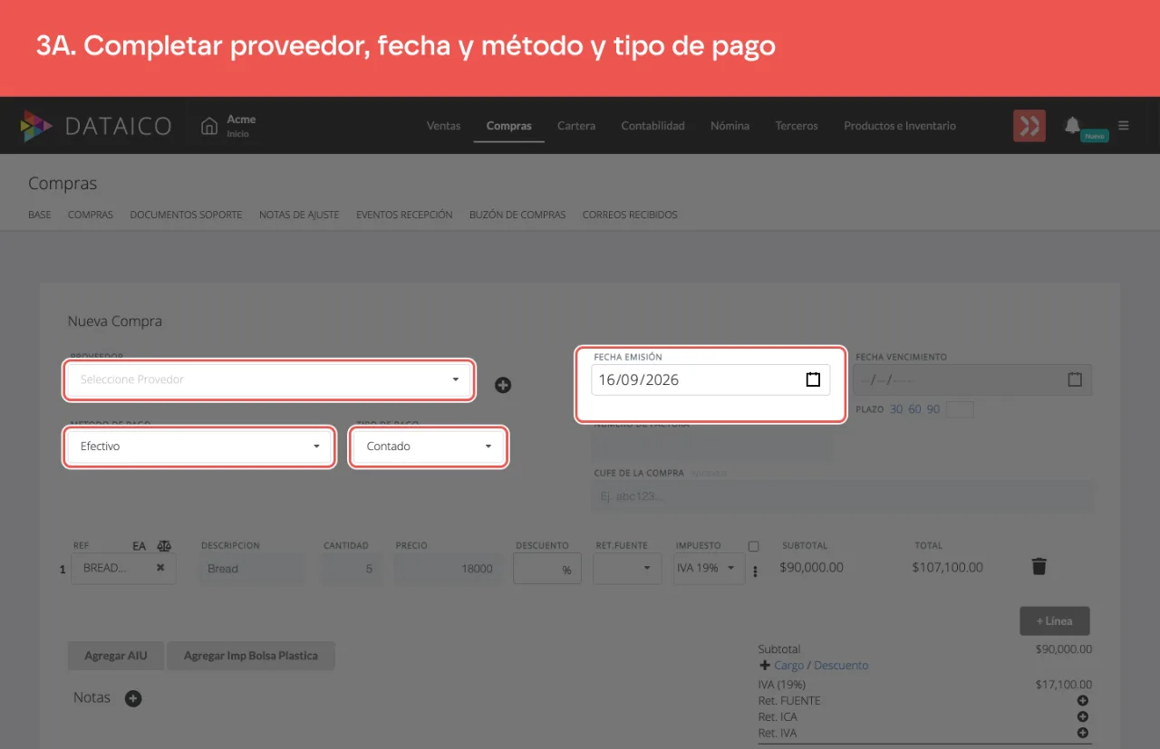 Los campos de proveedor, fecha de emisión y medio y tipo de pago de la compra