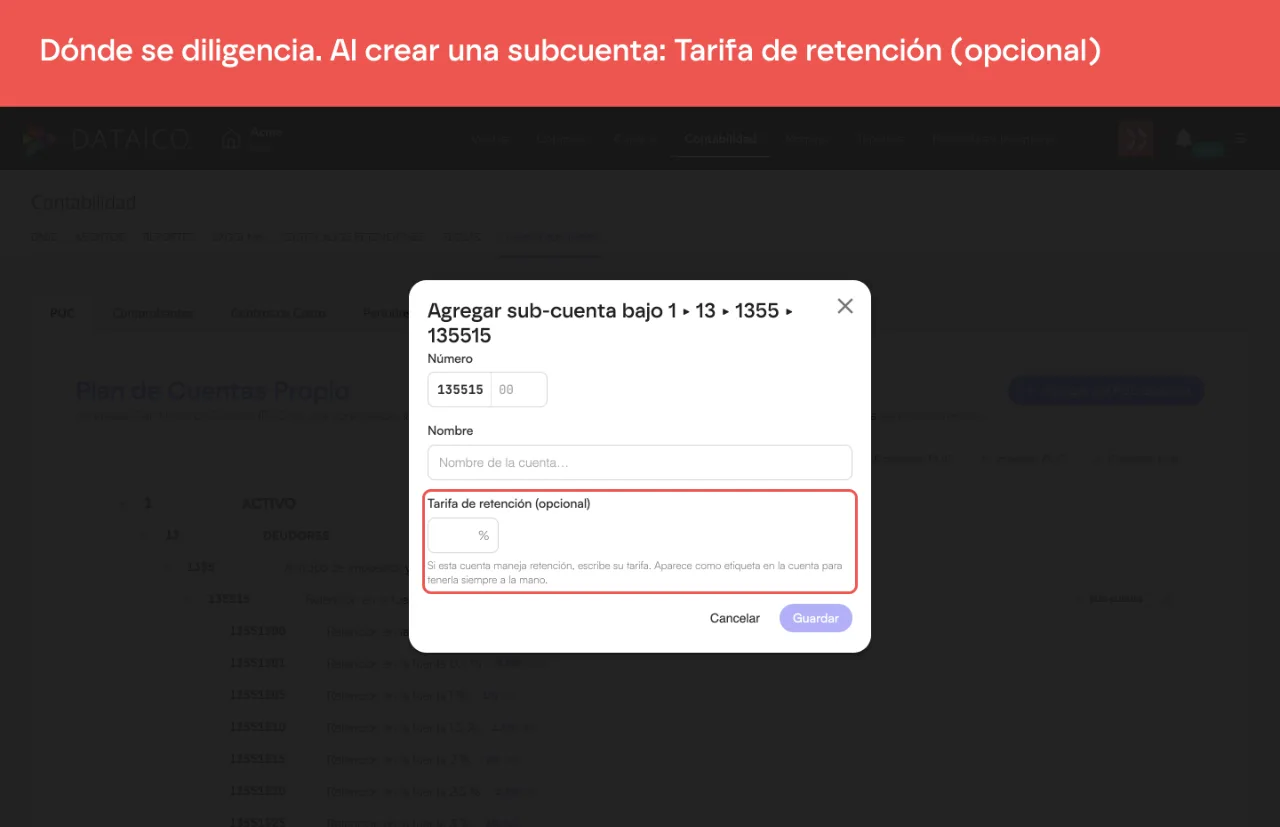El formulario para crear una subcuenta en el plan de cuentas, con el campo Tarifa de retención (opcional) junto al número y el nombre