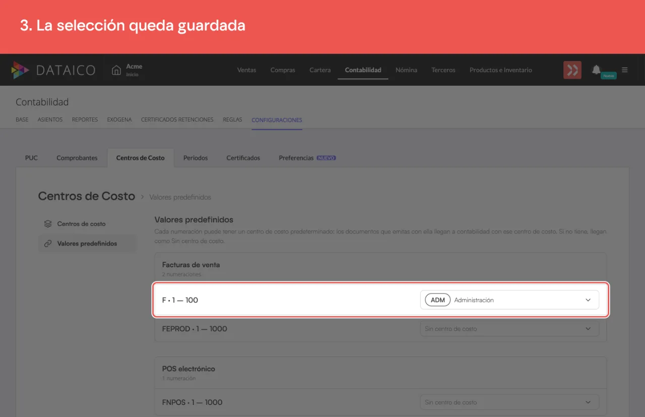 La fila de la numeración con su centro de costo predeterminado