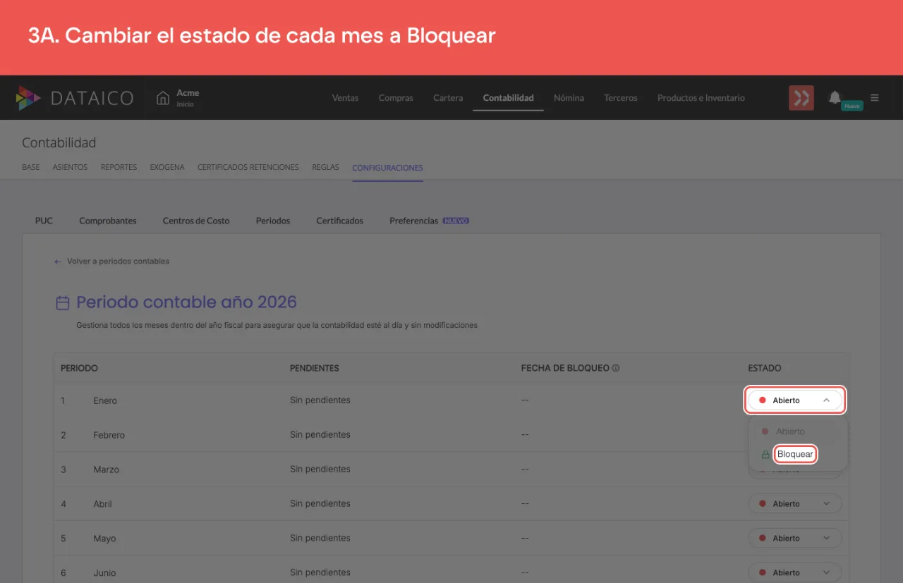 El estado de un mes desplegado, con la opción Bloquear