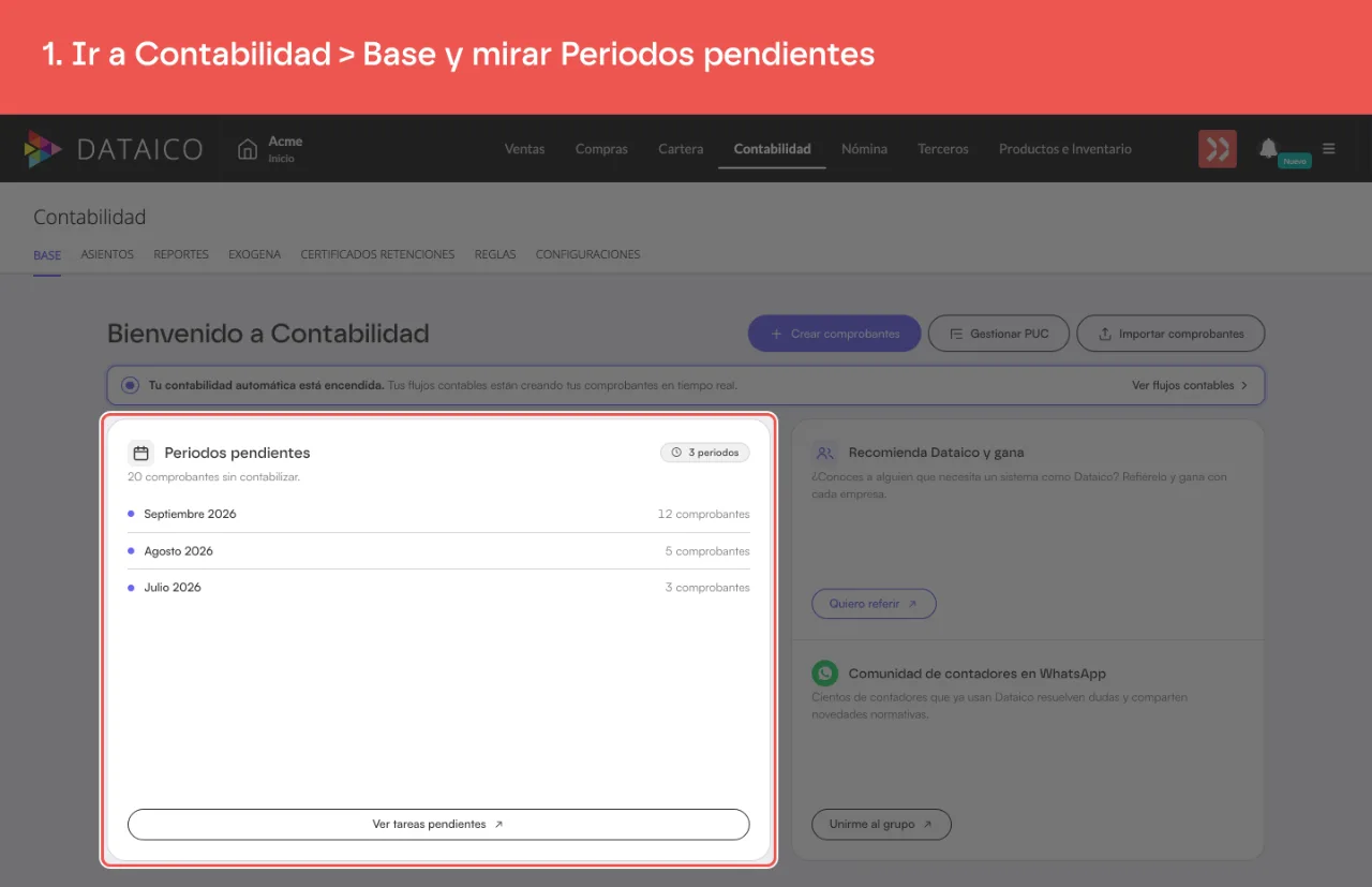 El panel Periodos pendientes de la pantalla Base, con un periodo por fila y su conteo