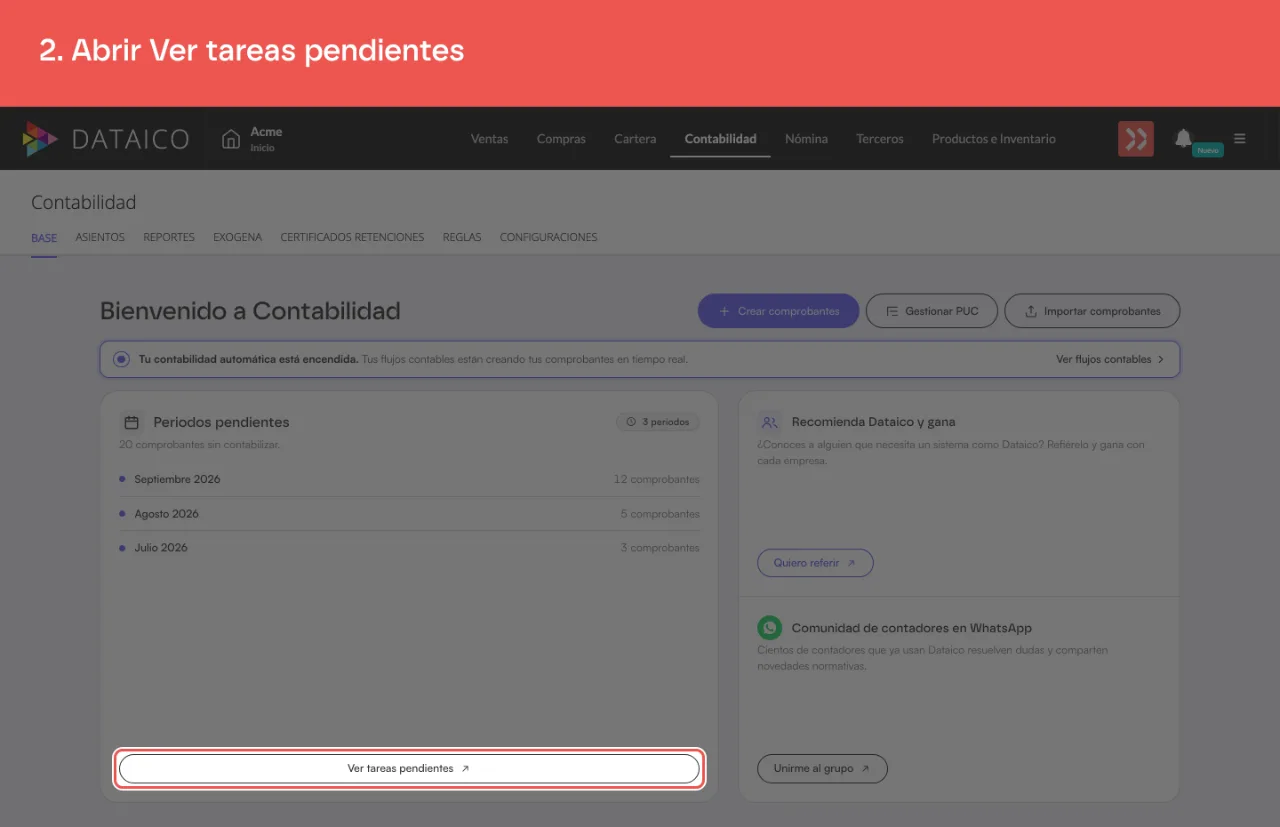 El enlace Ver tareas pendientes, al pie del panel