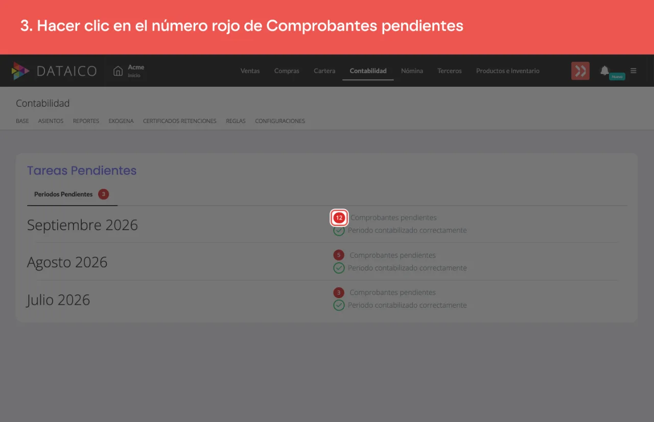 La pantalla Tareas Pendientes, con el conteo de comprobantes pendientes de cada periodo