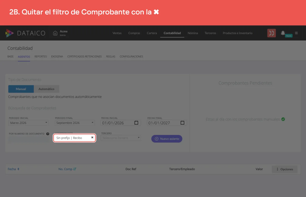 El filtro de comprobante, que arranca en Sin prefijo | Recibo y hay que quitar