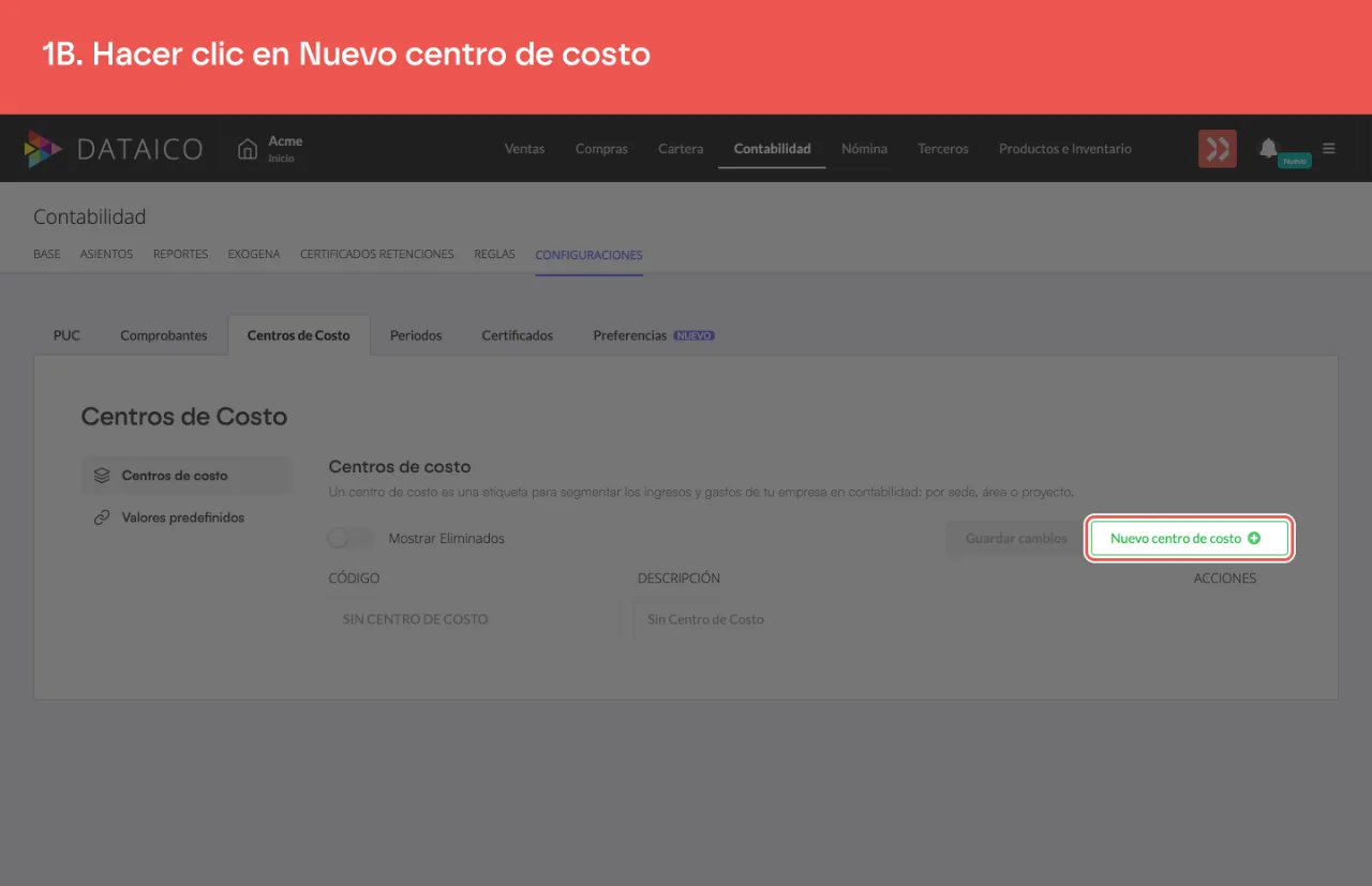 El botón Nuevo centro de costo, arriba de la tabla