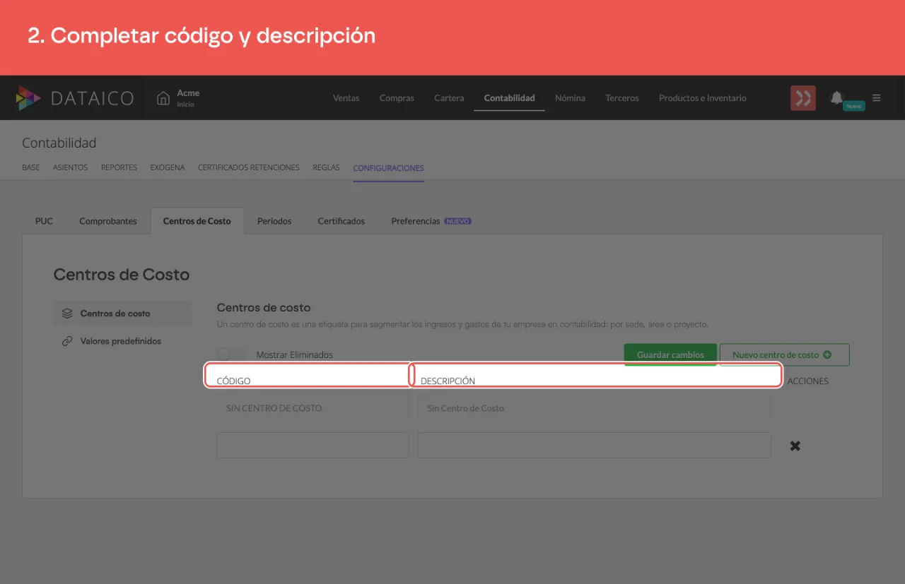 Las columnas Código y Descripción de la fila nueva