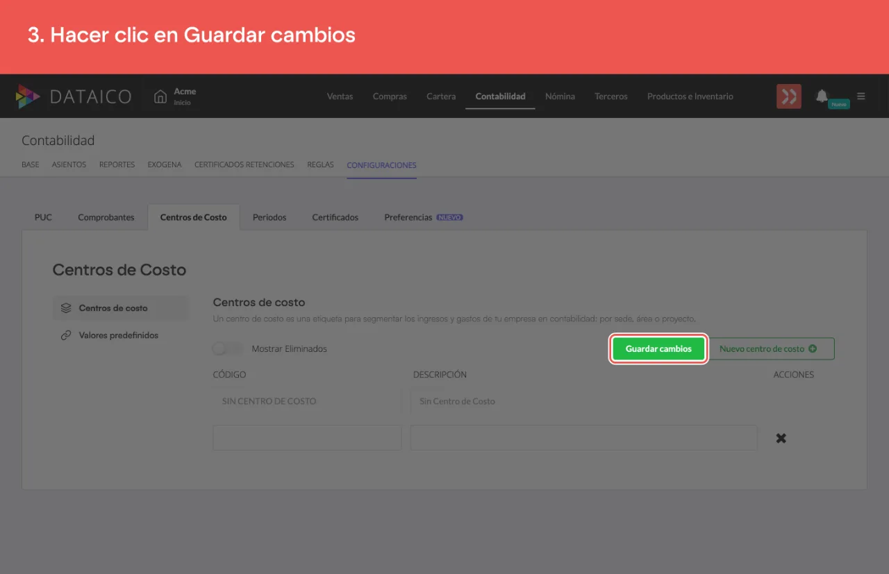 El botón Guardar cambios, que confirma la creación