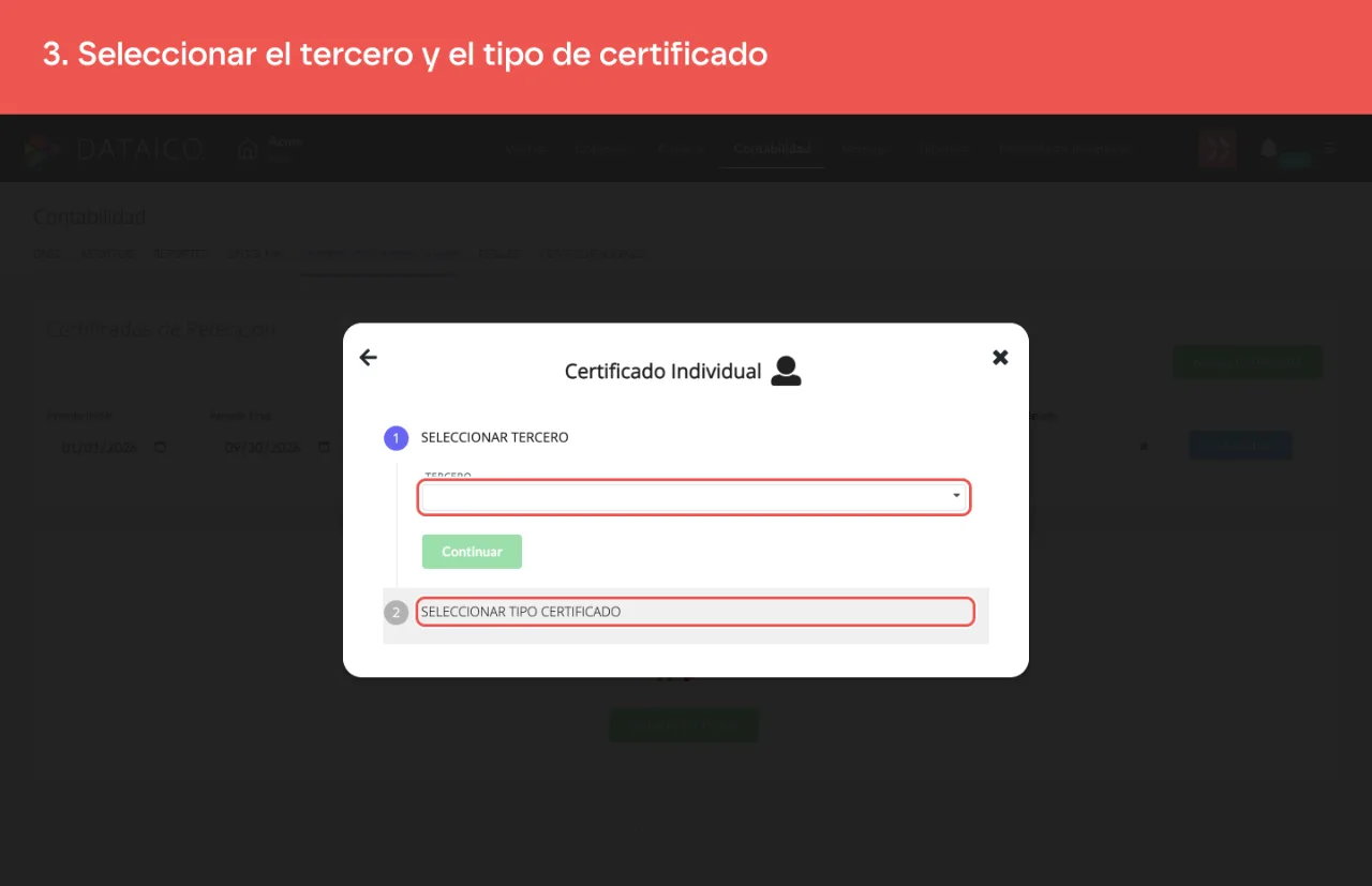 El selector de tercero y el paso de tipo de certificado del asistente