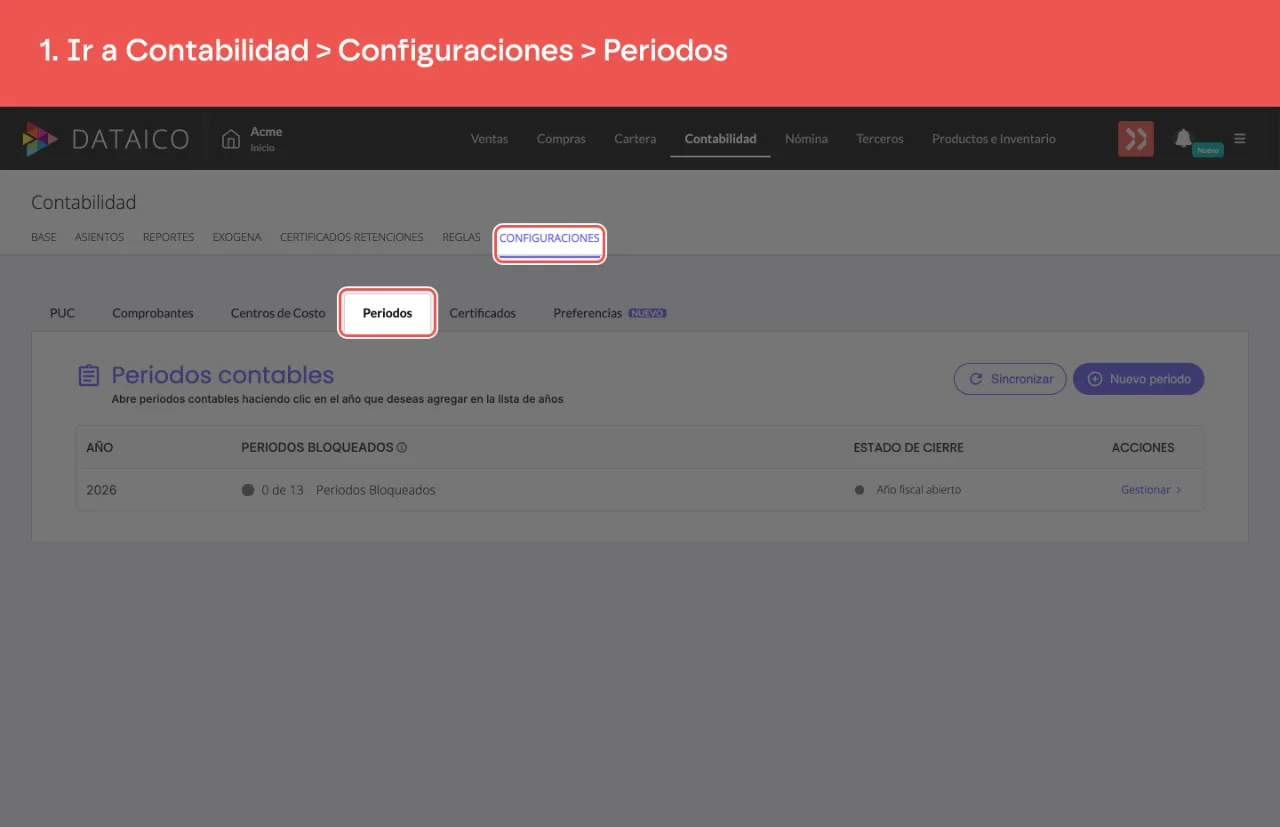 La sección Configuraciones de Contabilidad, en la pestaña Periodos