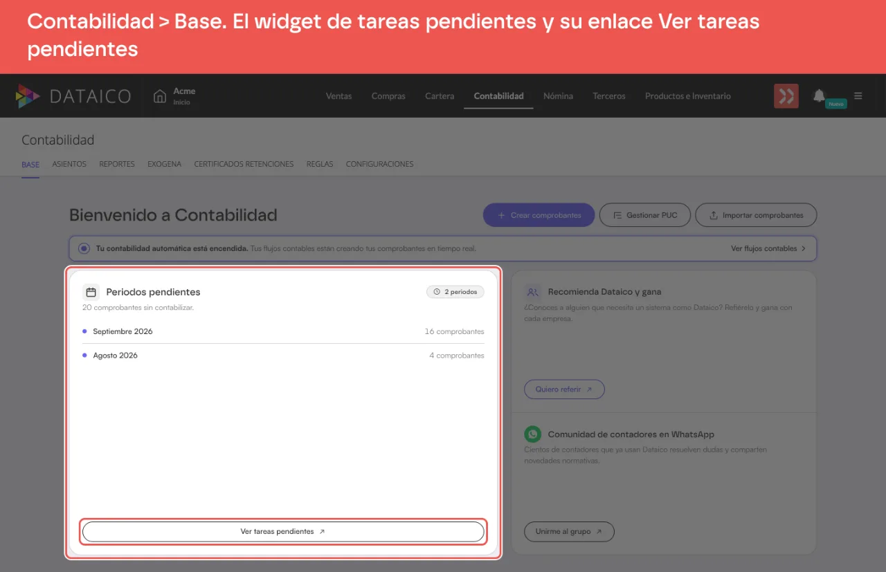 La pantalla de inicio de Contabilidad con el panel de periodos que tienen comprobantes sin contabilizar, cada uno con su conteo, y el enlace Ver tareas pendientes