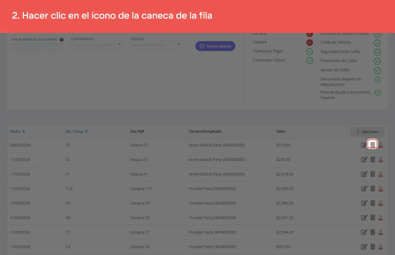 El ícono de caneca en la primera fila del listado, a la derecha