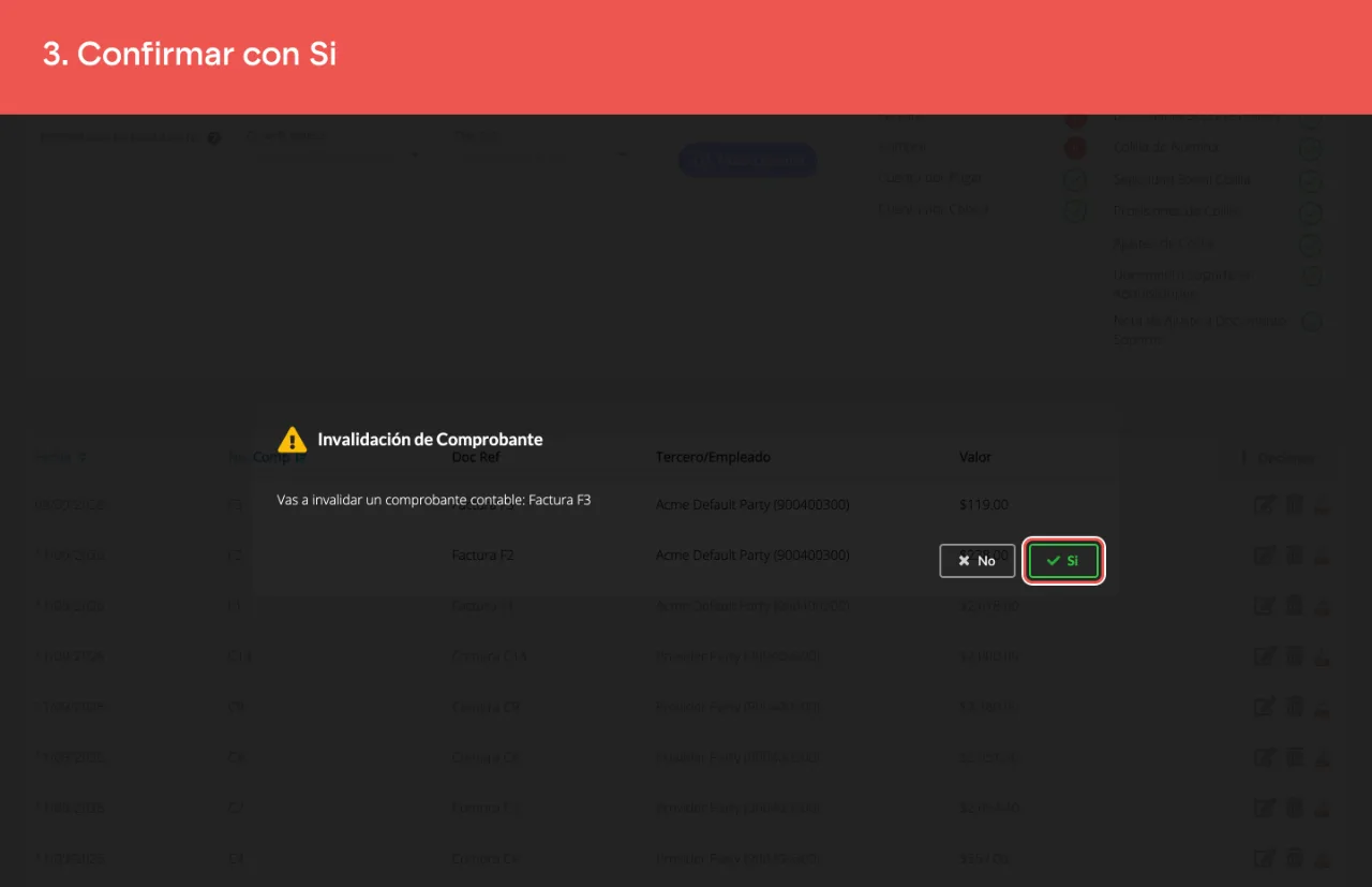 El botón Si del aviso de confirmación de invalidación