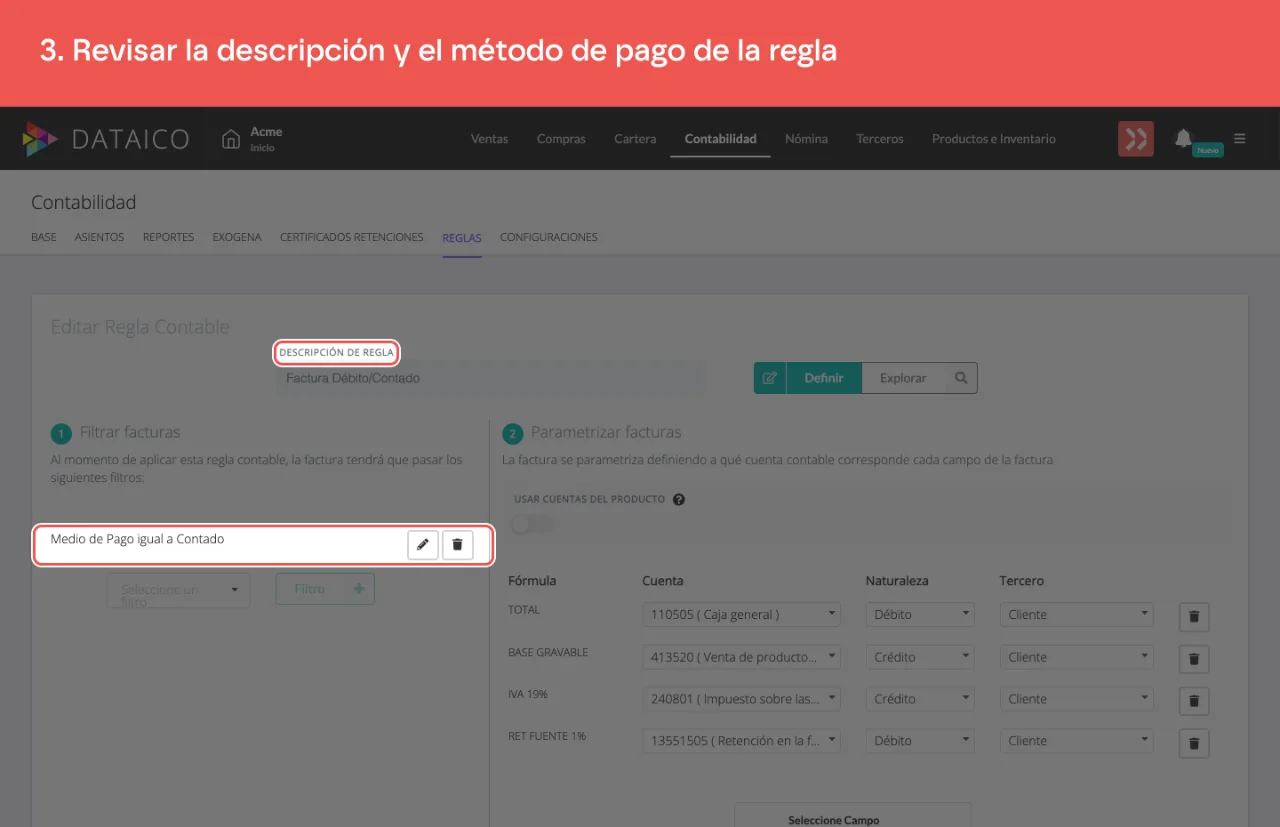 La descripción de la regla y su filtro de método de pago