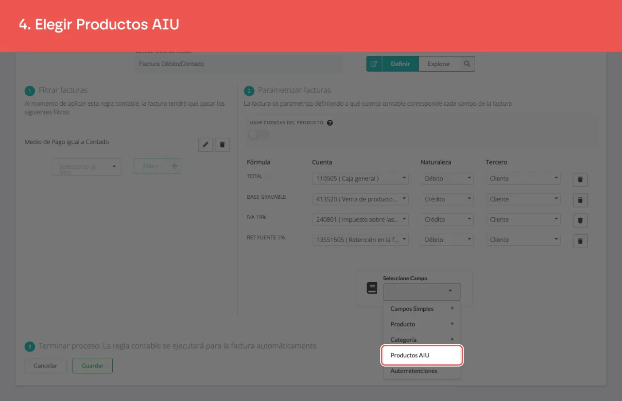 La opción Productos AIU del selector de campo