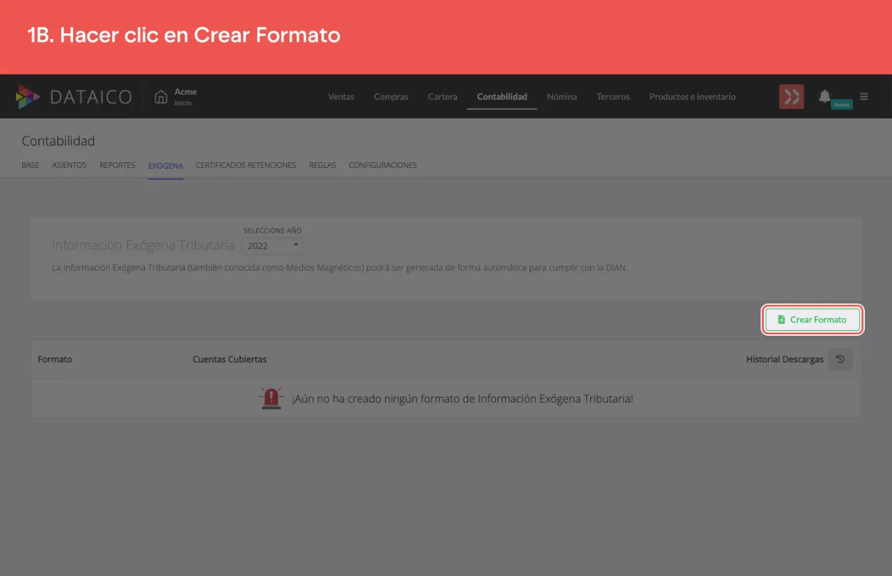 El botón Crear Formato, en la pantalla de información exógena