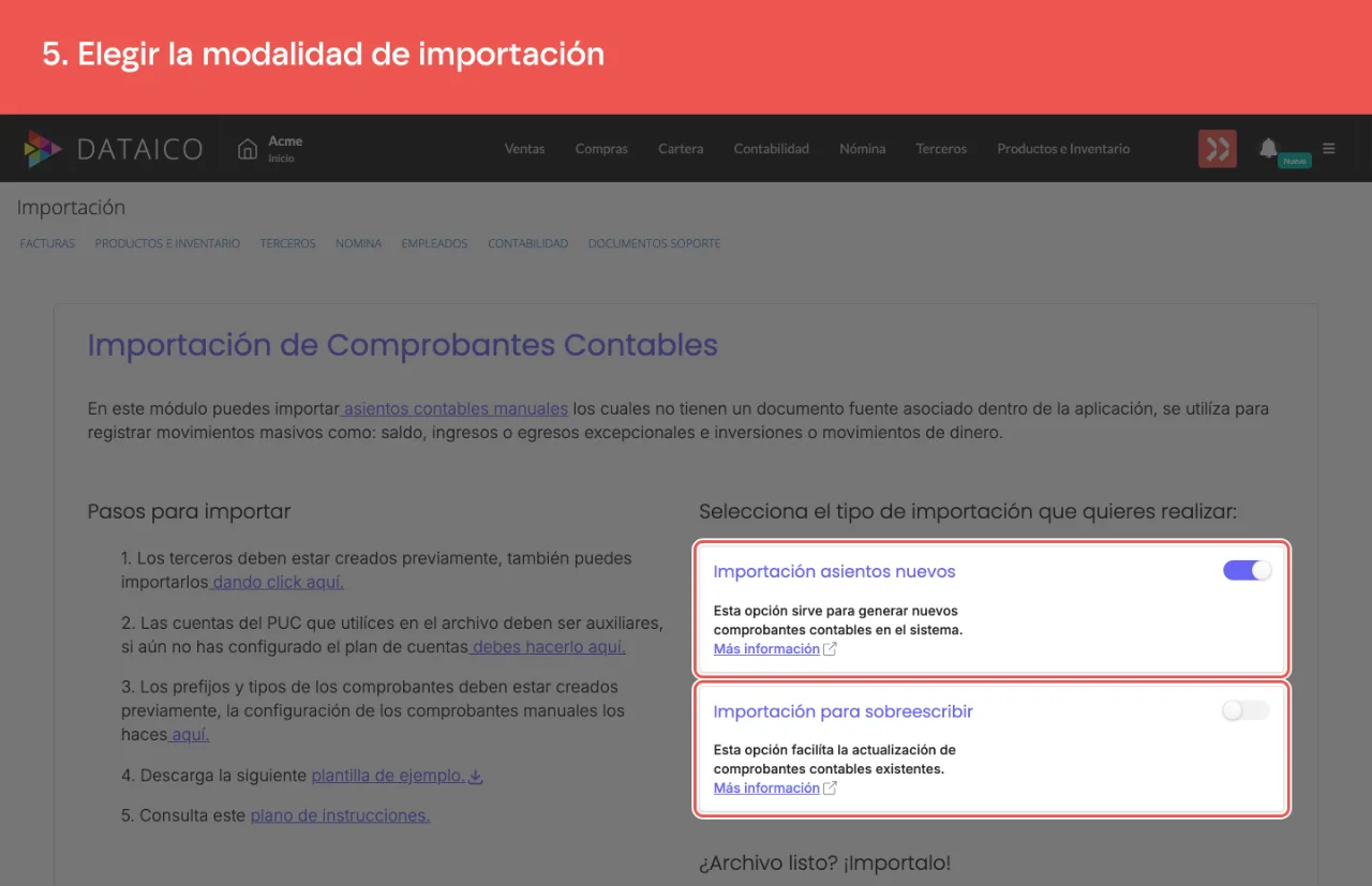 Las dos modalidades de importación, cada una con su interruptor
