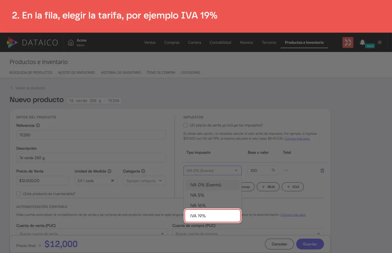 El selector de tarifa de la fila de IVA abierto, con las tarifas de IVA y la opción IVA 19%