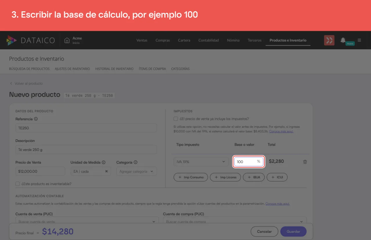 La fila de IVA 19% con 100 en la base de cálculo y el valor del impuesto en la columna Total