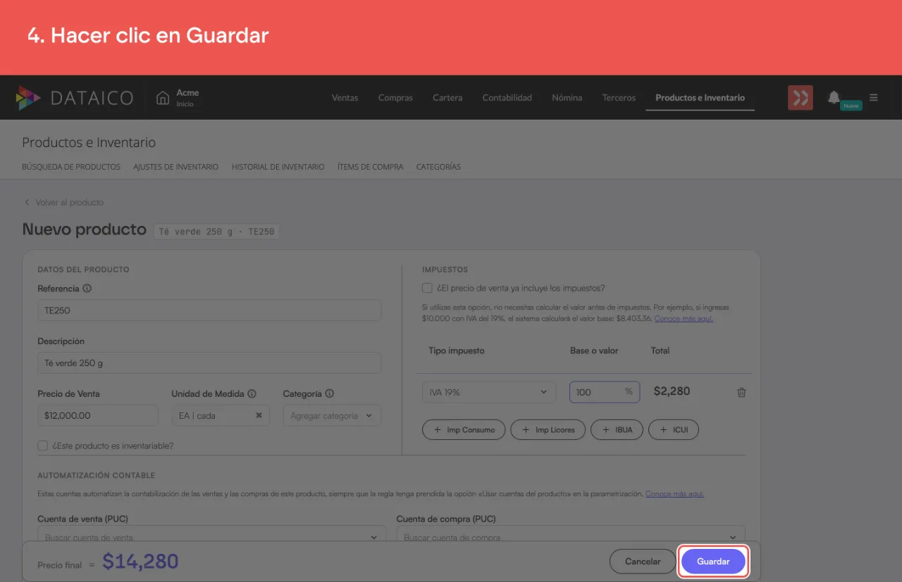 El botón Guardar, en la barra del pie del formulario junto al Precio final
