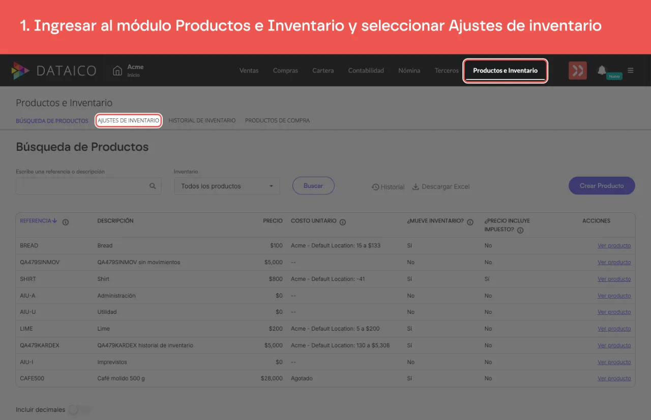 La pestaña Productos e Inventario y la subpestaña Ajustes de inventario