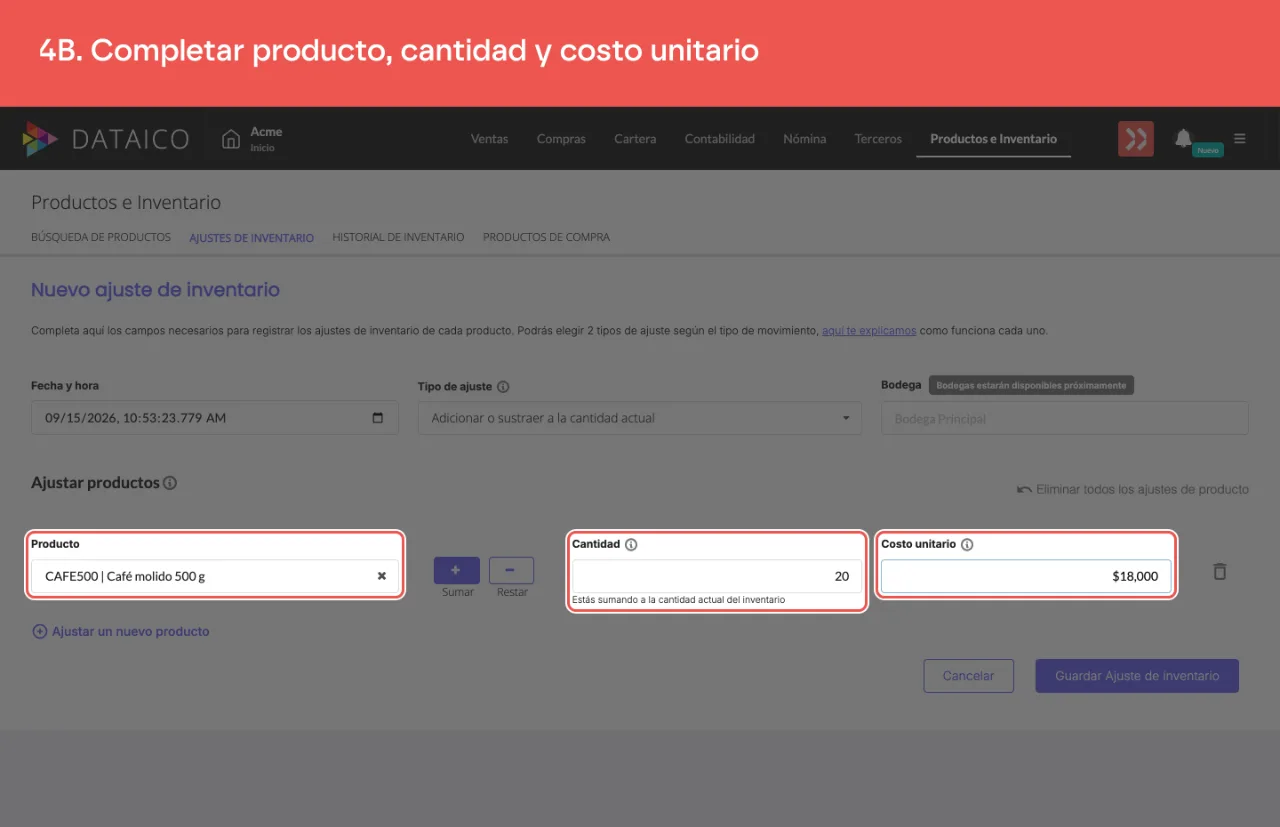 La línea del ajuste con el producto, la cantidad y el costo unitario completos