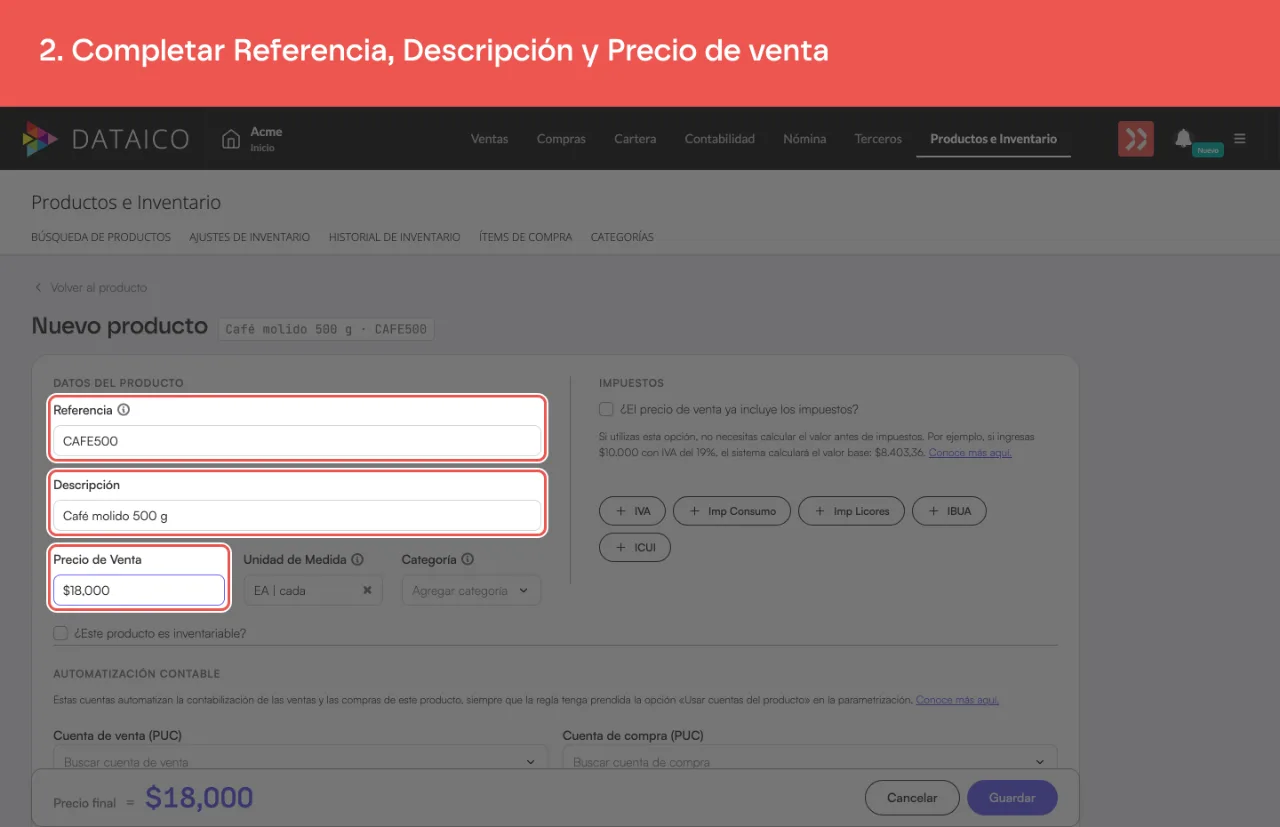 Los campos Referencia, Descripción y Precio de Venta, ya completos