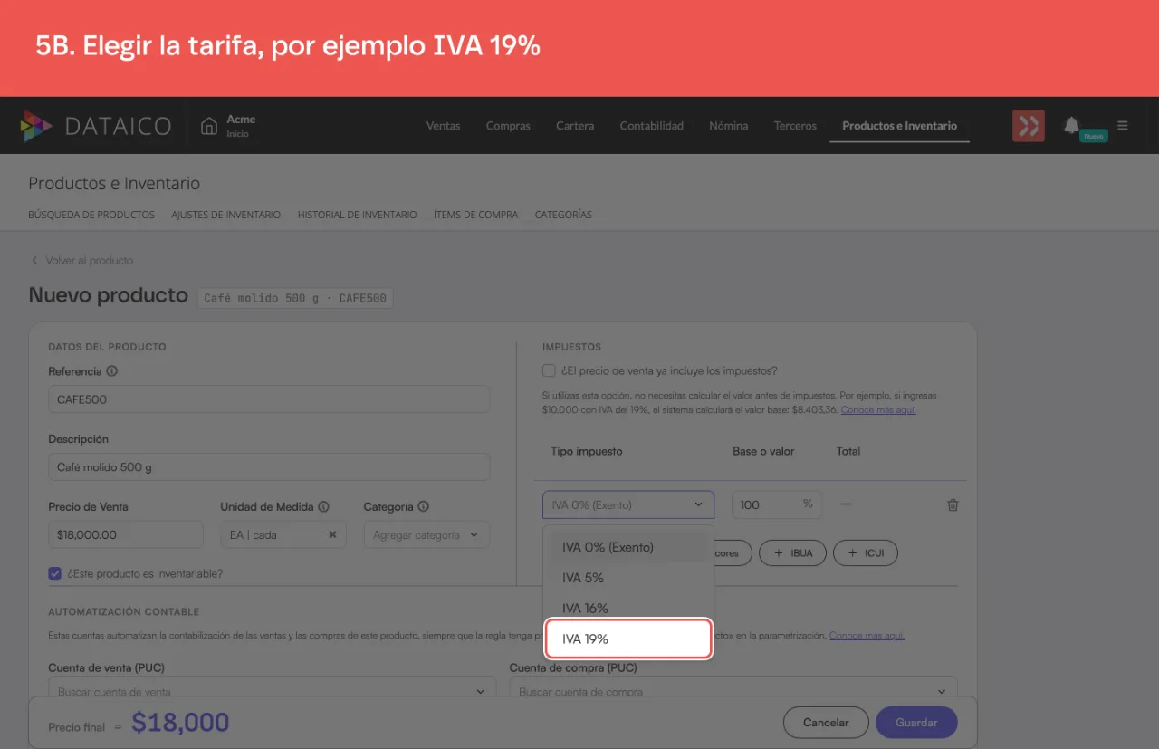 El selector de tarifa de la fila de IVA abierto, con las tarifas de IVA y la opción IVA 19%