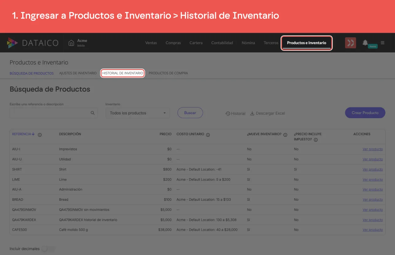 La pestaña Productos e Inventario y la subpestaña Historial de Inventario