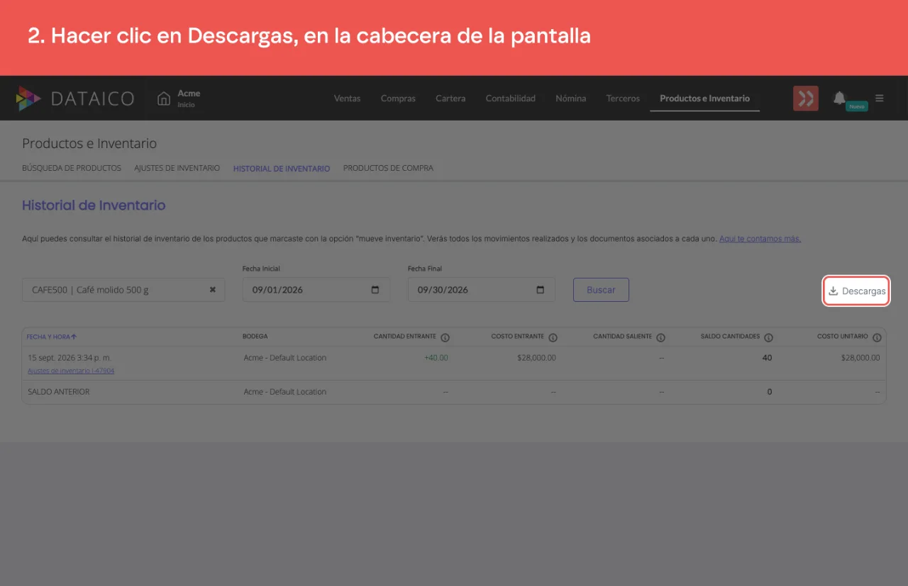 El botón Descargas, en la cabecera del Historial de Inventario
