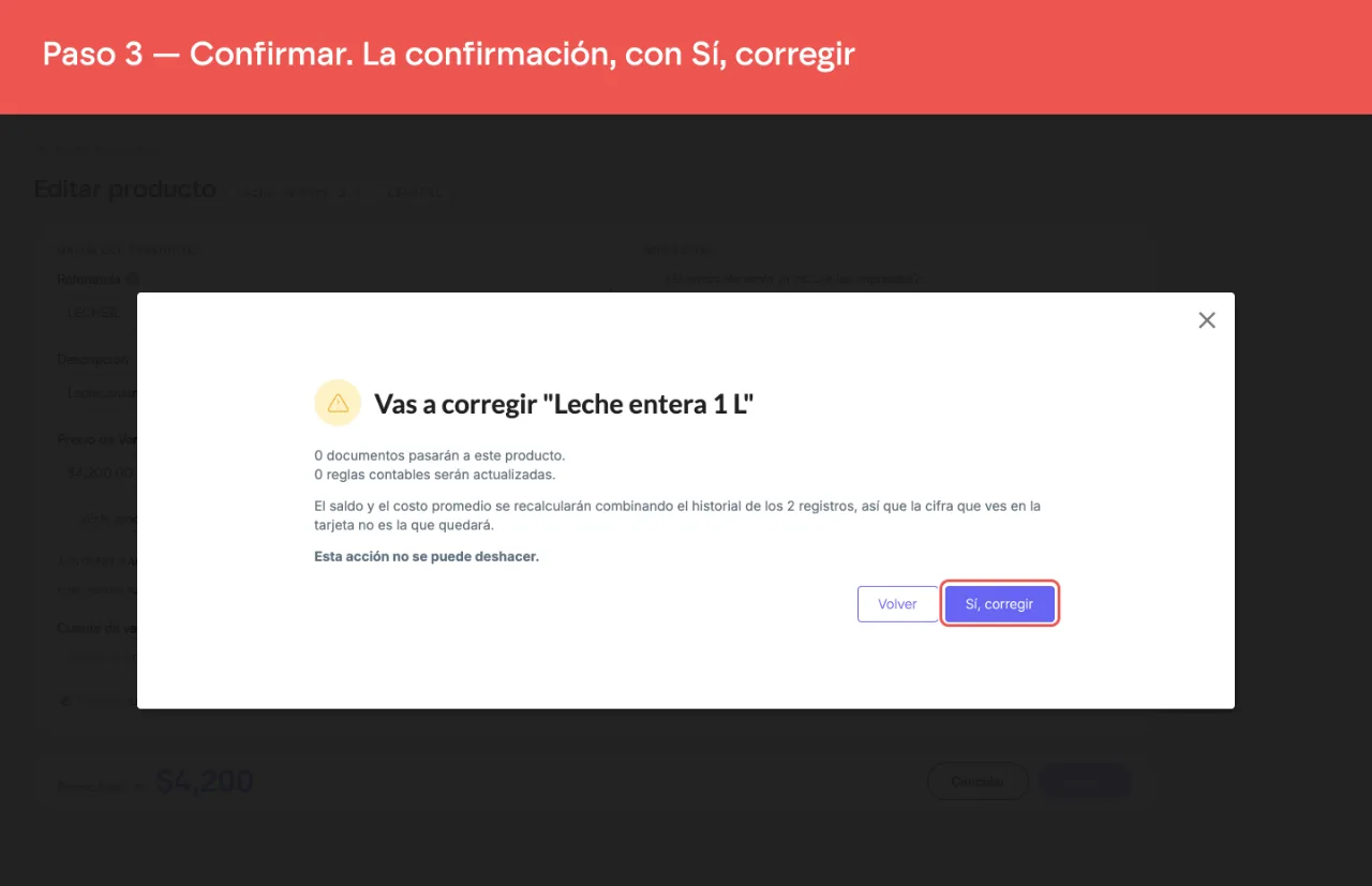 La pantalla de confirmación, que dice cuántos documentos y reglas pasan al producto elegido y avisa que no se puede deshacer, con Volver y Sí, corregir