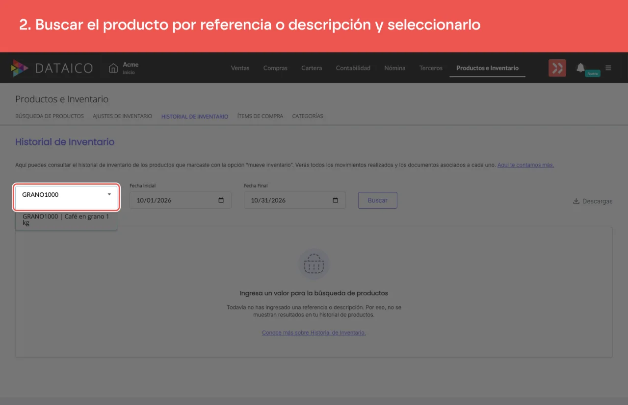 El campo de producto del historial, con la referencia escrita y la coincidencia abajo