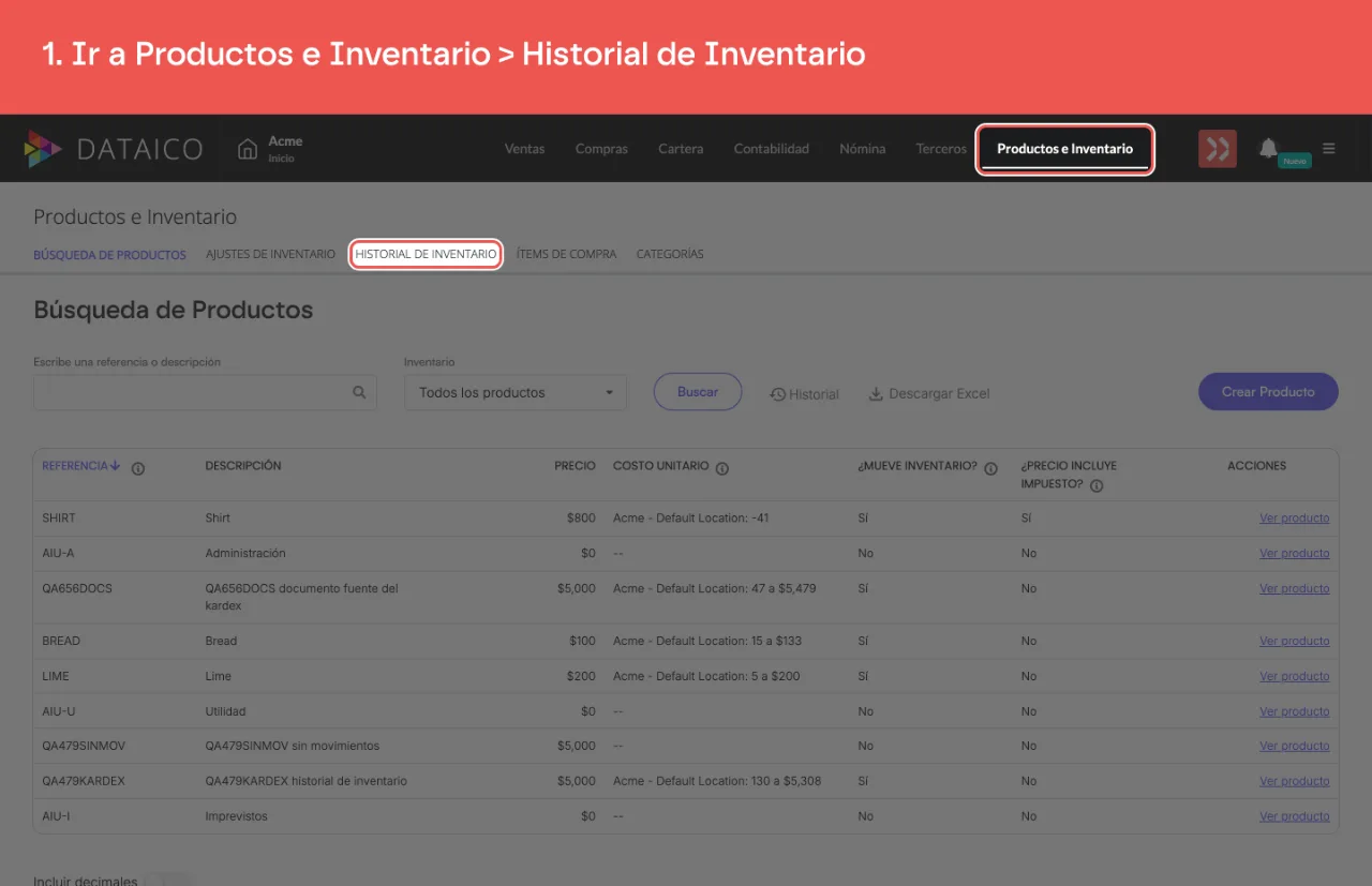 La pestaña Productos e Inventario y la subpestaña Historial de Inventario