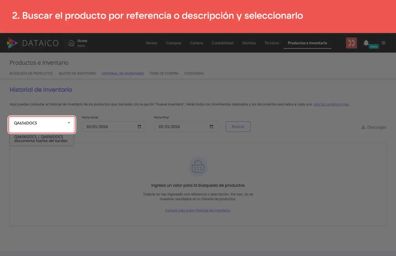 El campo de producto del historial, con la referencia escrita y la coincidencia abajo